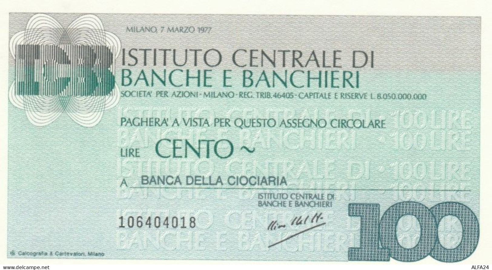 MINIASSEGNO FDS ISTITUTO CENTRALE BANCHE E BANCHIERI L.100 BANCA DELLA CIOCIARIA (YA681 - [10] Assegni E Miniassegni