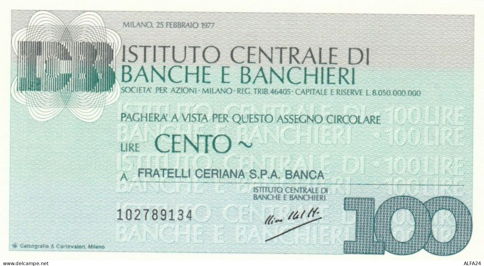 MINIASSEGNO FDS ISTITUTO CENTRALE BANCHE E BANCHIERI L.100 FRATELLI CERIANA (YA685 - [10] Assegni E Miniassegni