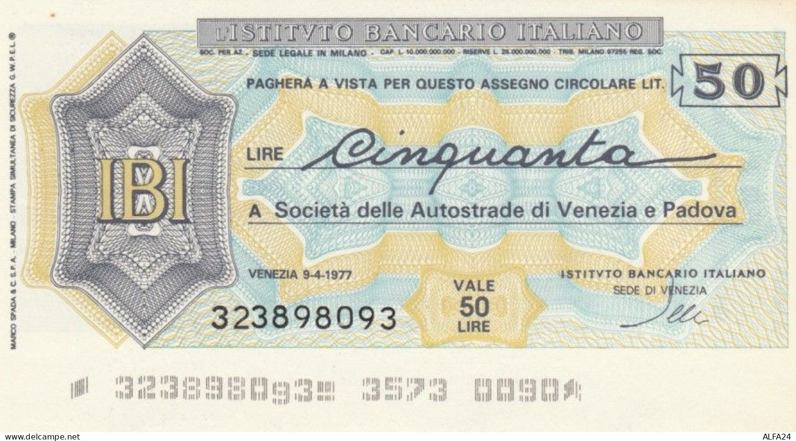 MINIASSEGNO FDS ISTITUTO BANCARIO ITALIANO L.50 AUTOSTRADE VENEZIA PADOVA (YA143 - [10] Assegni E Miniassegni