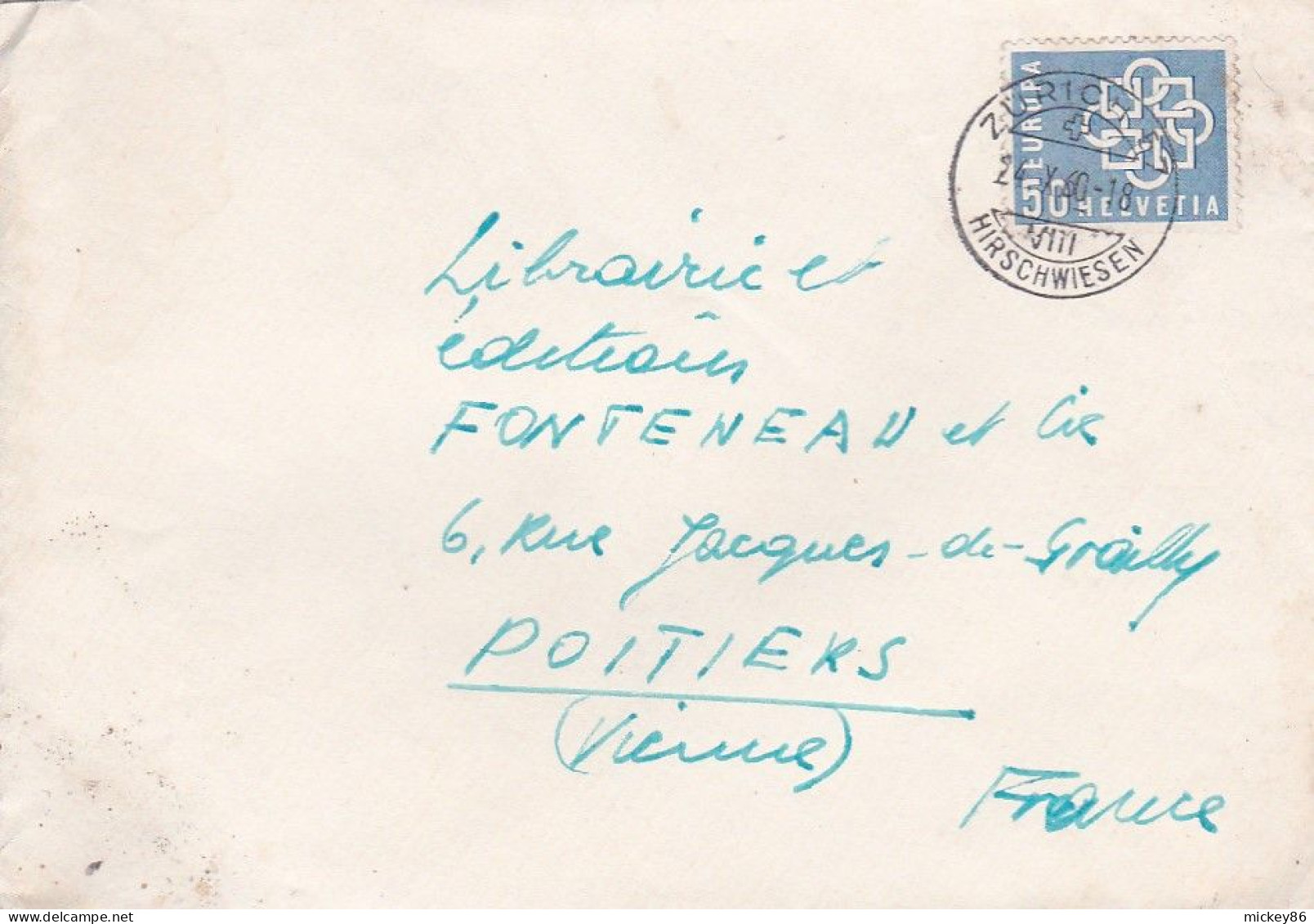 Suisse -1960-- Lettre ZURICH  Pour POITIERS-86 (France)....timbre EUROPA  Seul  Sur Lettre....... - Briefe U. Dokumente