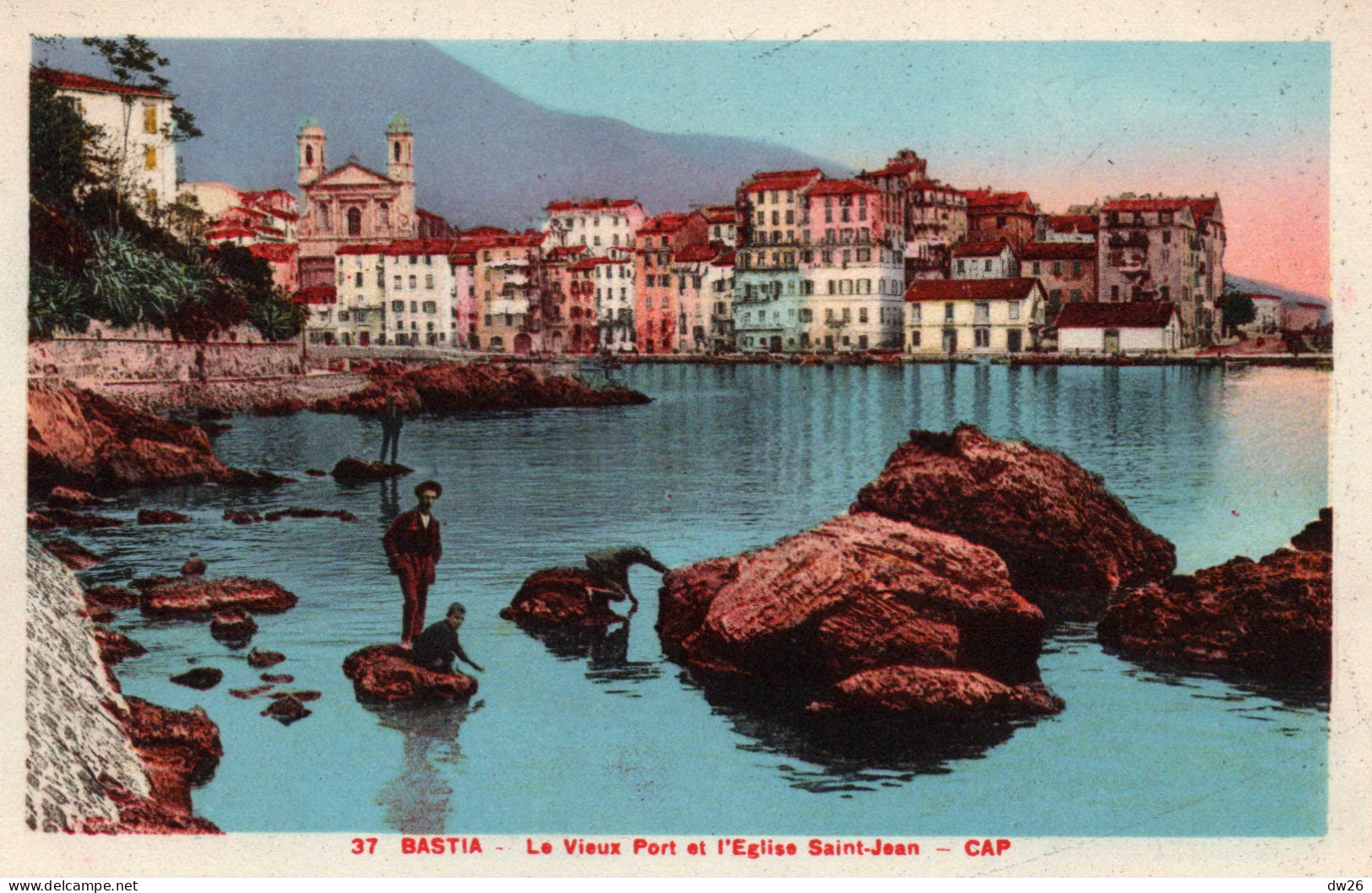 Bastia (Haute-Corse) Le Vieux Port Et L'Eglise St Saint-Jean - Carte CAP Colorisée N° 37 Non Circulée - Bastia