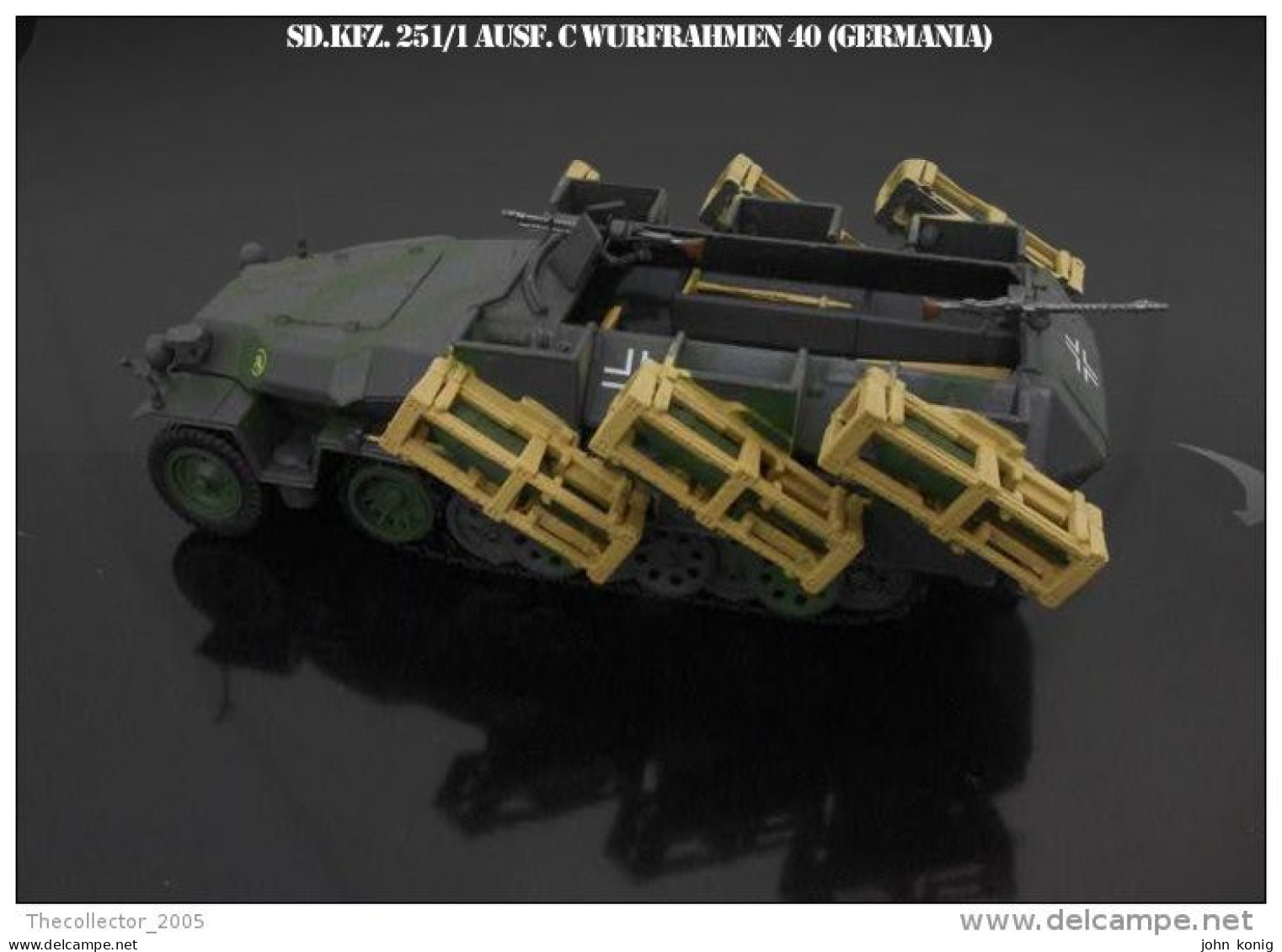 MILITARY DIE CAST MODEL (CARRO ARMATO-MEZZI MILITARI-ARMOURED TANK) - SD.KFZ.251-1 AUSF. C MIT WURFRAHMEN 40-SCALA 1:43 - Panzer