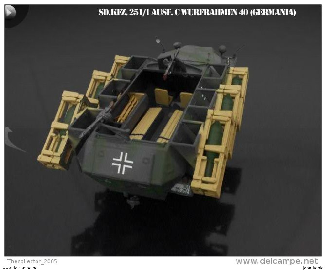 MILITARY DIE CAST MODEL (CARRO ARMATO-MEZZI MILITARI-ARMOURED TANK) - SD.KFZ.251-1 AUSF. C MIT WURFRAHMEN 40-SCALA 1:43 - Chars