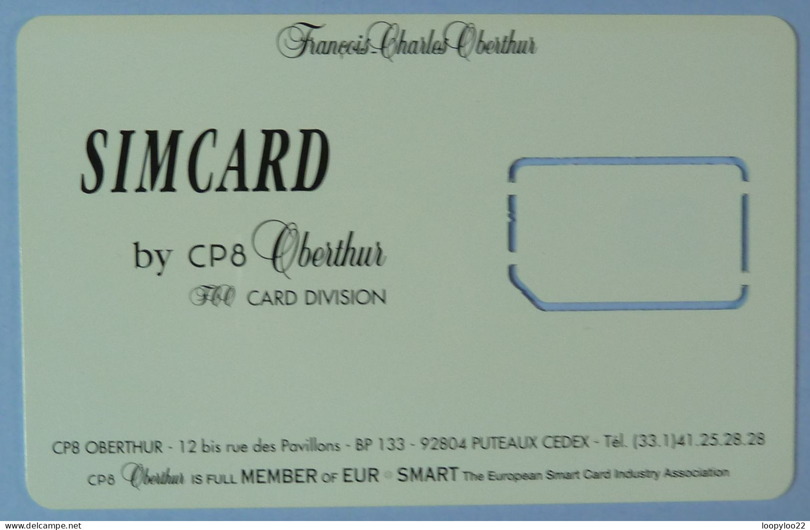 FRANCE - Oberthur CP8 - GSM - Smart Card Demo - Simcard - Mint - Other & Unclassified