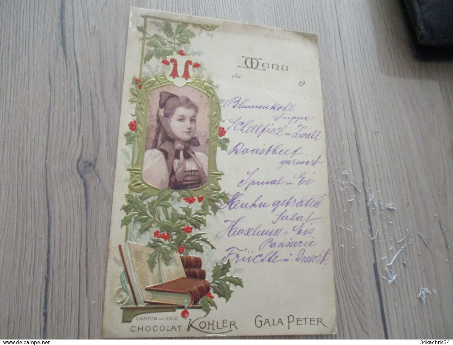 Menu Pub Publicitaire Chocolat Khler Gala Peter Vers 1900 Canton De Bâle Suisse - Menükarten