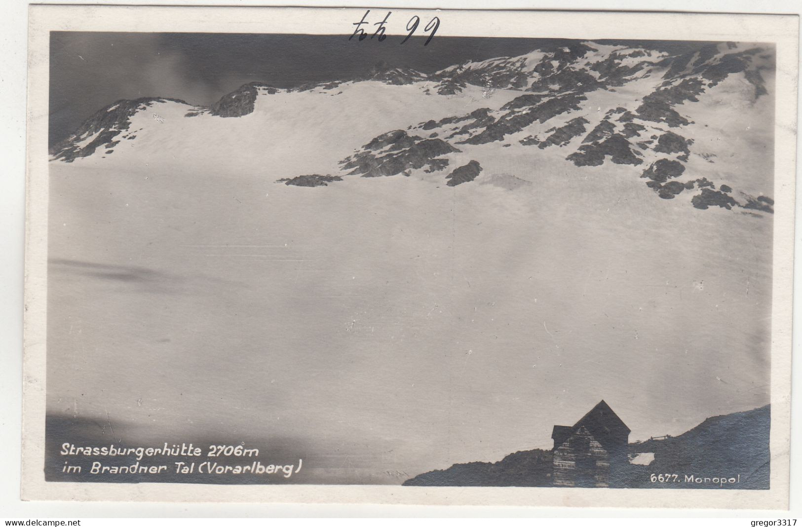 E245) STRASSBURGERHÜTTE 2706m Im BRANDNER TAL - Vorarlberg - Sehr Schöne FOTO AK Alt ! - Brandertal