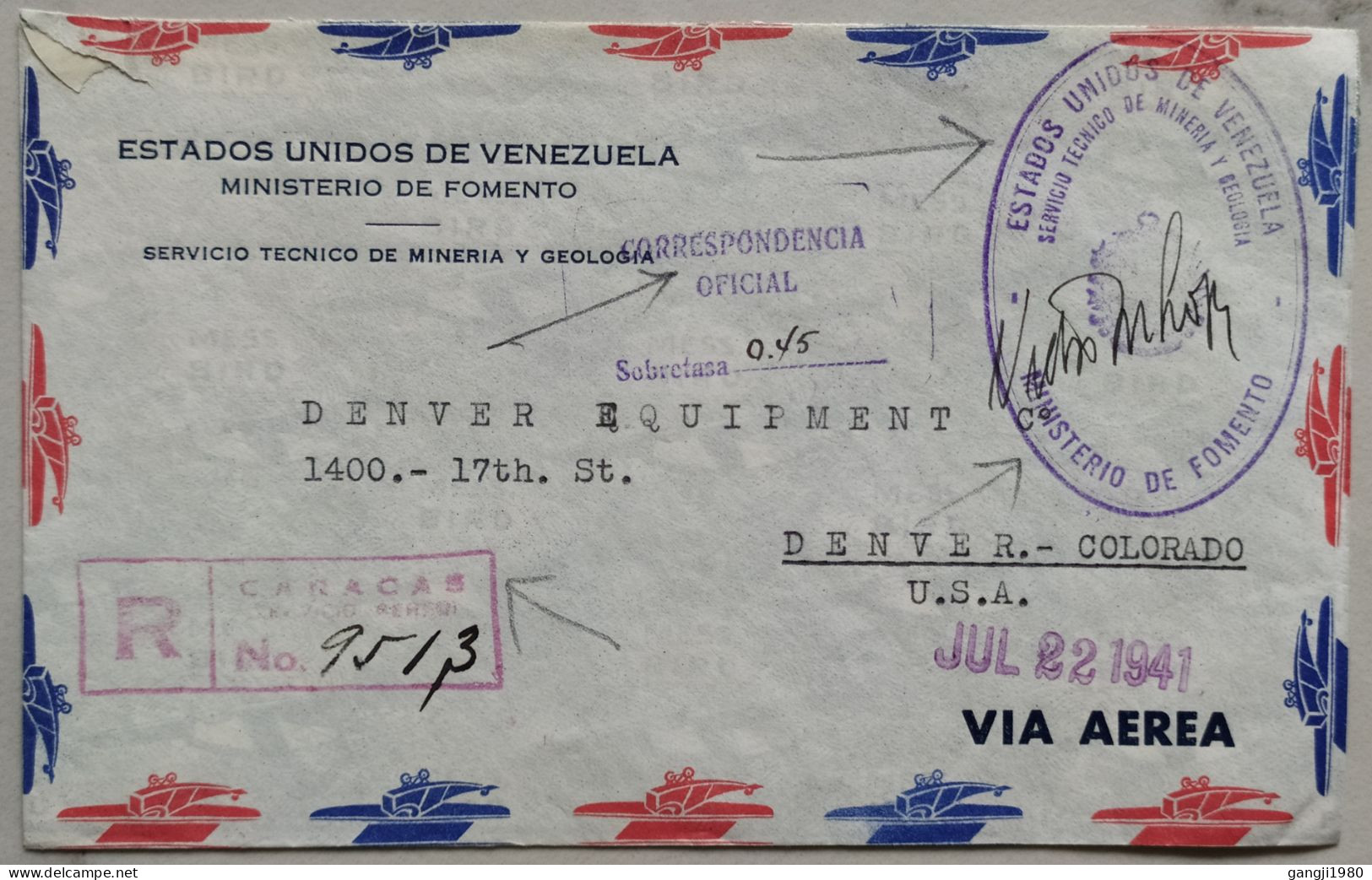 VENEZUELA 1941, WORLD WAR 2, COVER USED TO USA, OFFICIAL SIGNED, MINISTRY OF  MINERAL & GEOLOGY, CARACAS & DENVER CITY C - Venezuela