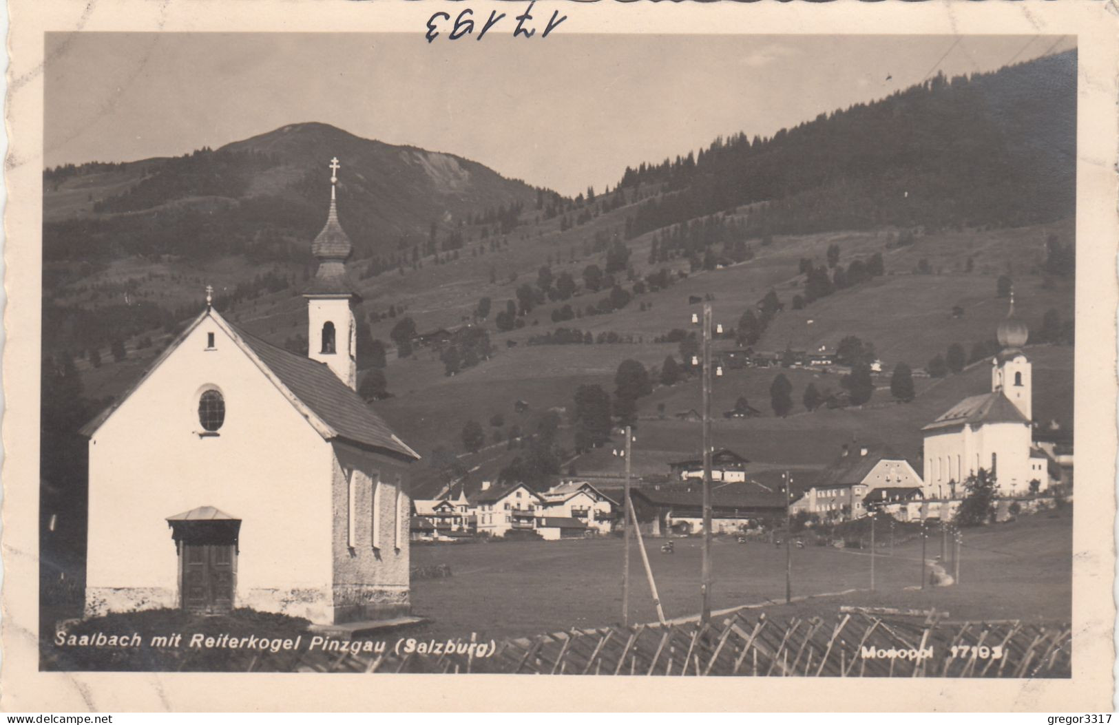 E312) SAALBACH Mit Reiterkogel - Pinzgau - Kleine Kirche U. Große Kirche Mit Häusern ALT ! - Saalbach