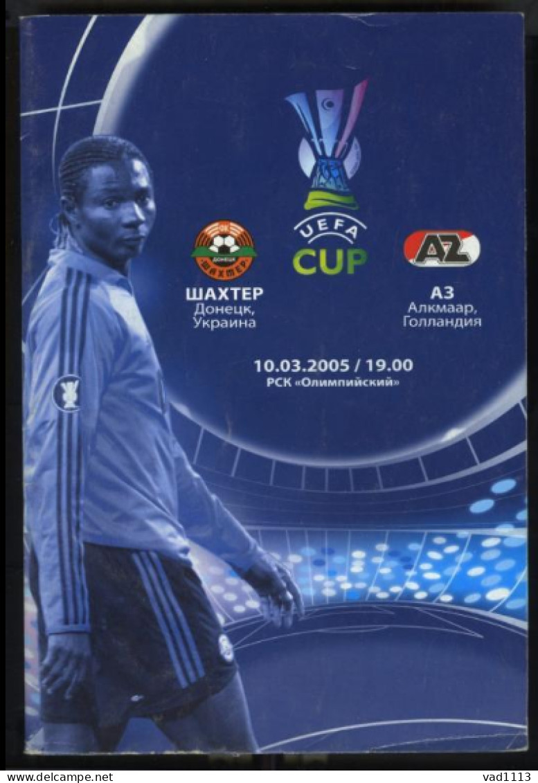 Football. Official Program UEFA CUP 2005-06 Shakhtar Ukraine - AZ Alkmaar Netherlands - Boeken
