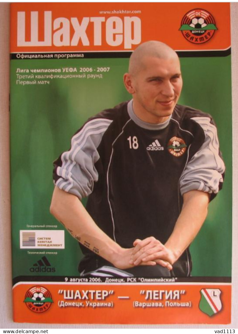 Official Program Champions League 2006-07 Shakhtar Donetsk Ukraine - FC Legia Warsaw Poland - Books