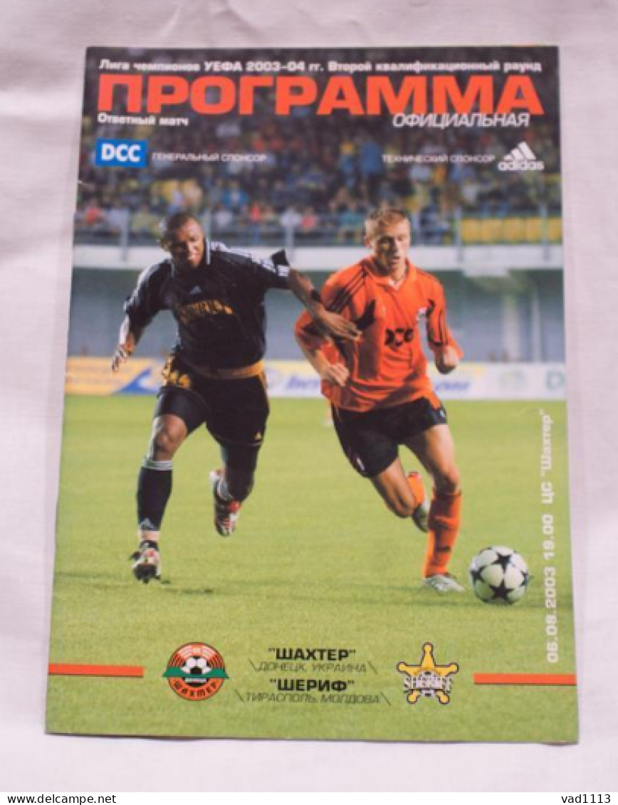 Official Program Champions League 2003-04 Shakhtar Donetsk Ukraine - FC Sheriff Tiraspol Moldova - Boeken