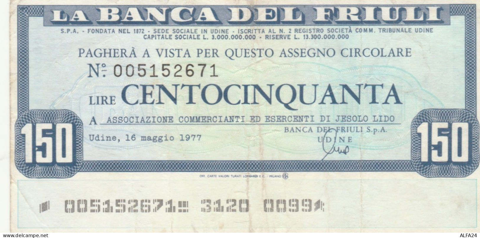 MINIASSEGNO CIRCOLATO BANCA DEL FRIULI L.150 ASS COMM JESOLO LIDO (ZY952 - [10] Assegni E Miniassegni