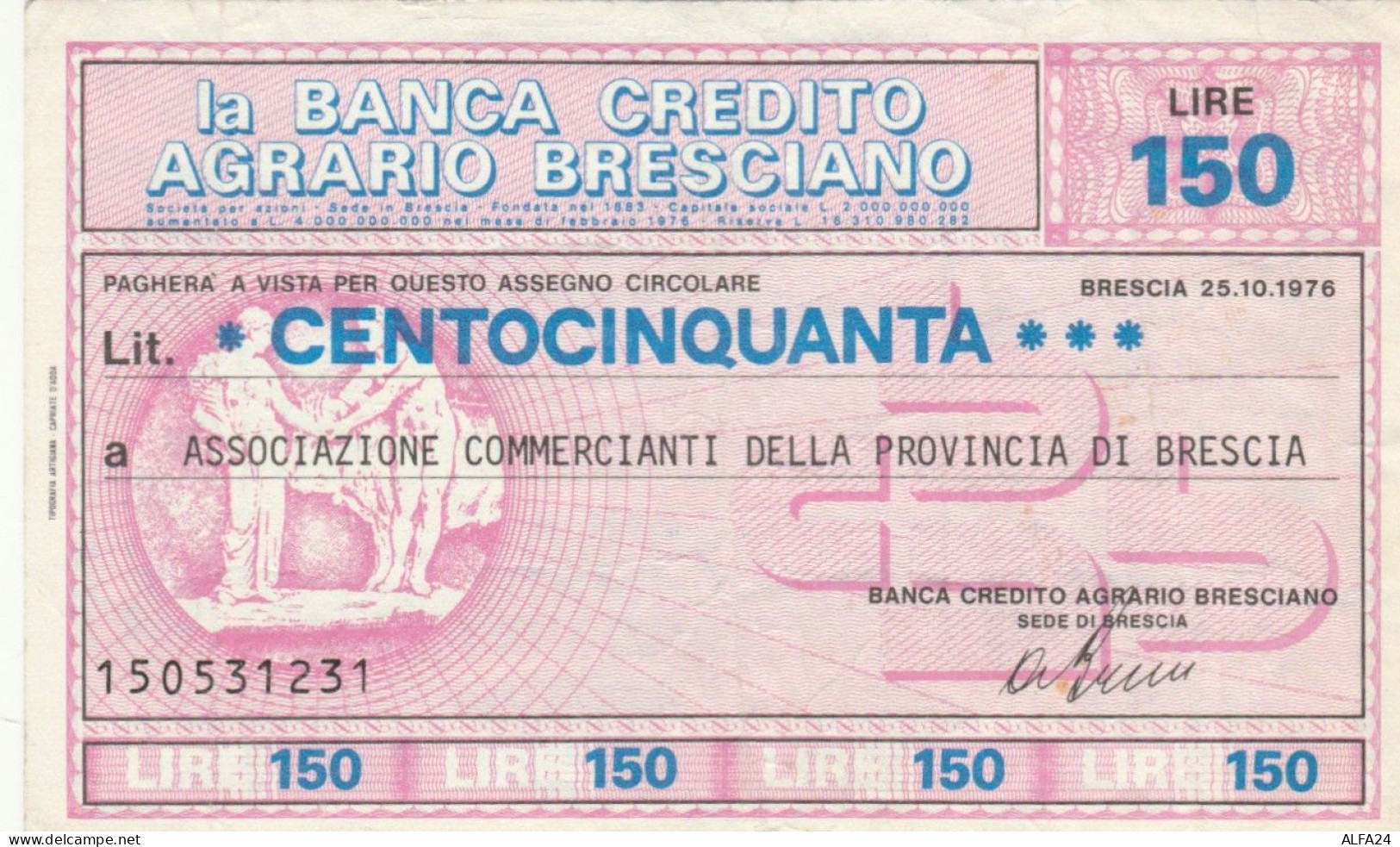 MINIASSEGNO CIRCOLATO BANCA CREDITO AGRARIO BS L.150 ASS COMM BS (ZY902 - [10] Assegni E Miniassegni