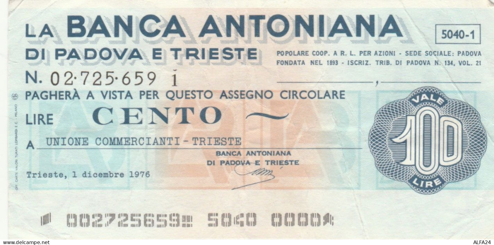 MINIASSEGNO CIRCOLATO BANCA ANTONIANA L.100 UN COMM TRIESTE (ZY896 - [10] Assegni E Miniassegni