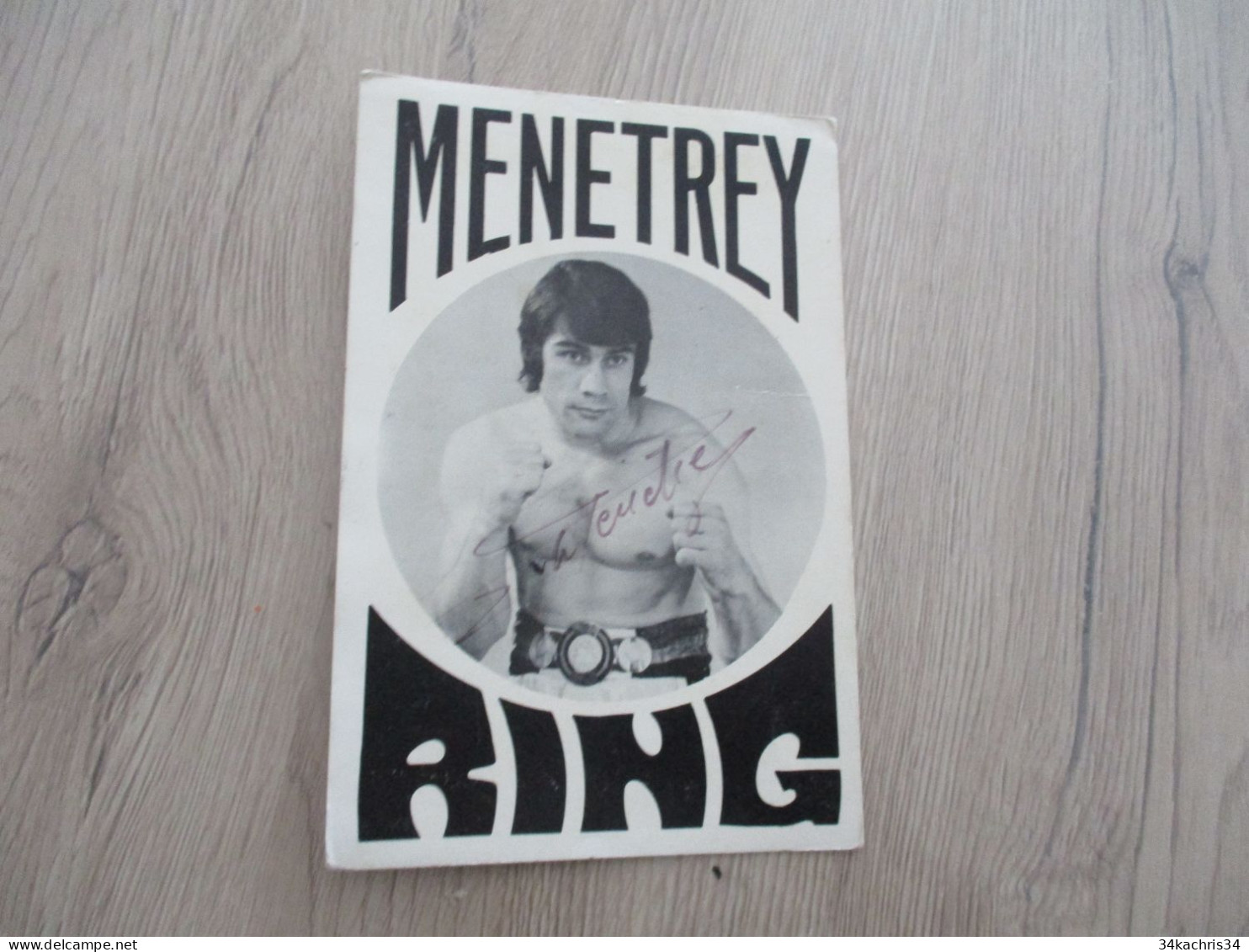 CPA   Célébrité Ménerey Boxe Autographe Pub Publicité Ring Alcool Chambéry - Sportler