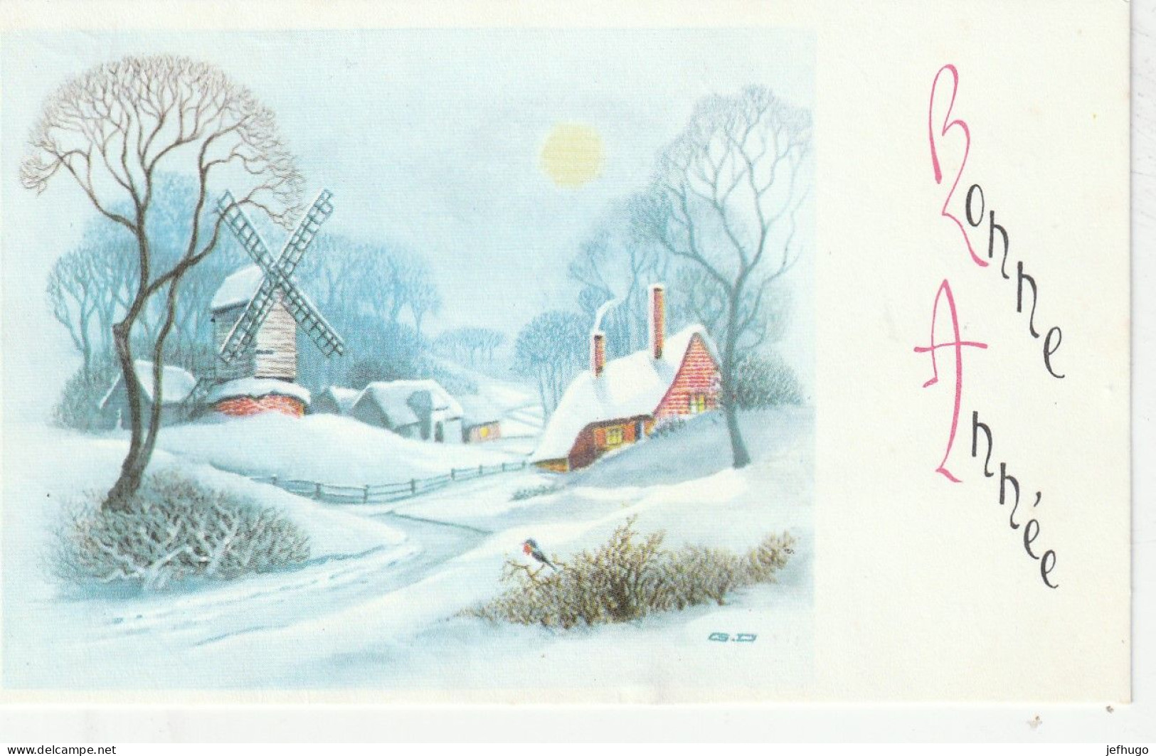 1187 -  MIGNONETTE BONNE ANNEE . SIGNEE G.D. MOULIN MAISON OISEAU PAYSAGE ENNEIGE . MD PARIS 364 .   SCAN - Alcools