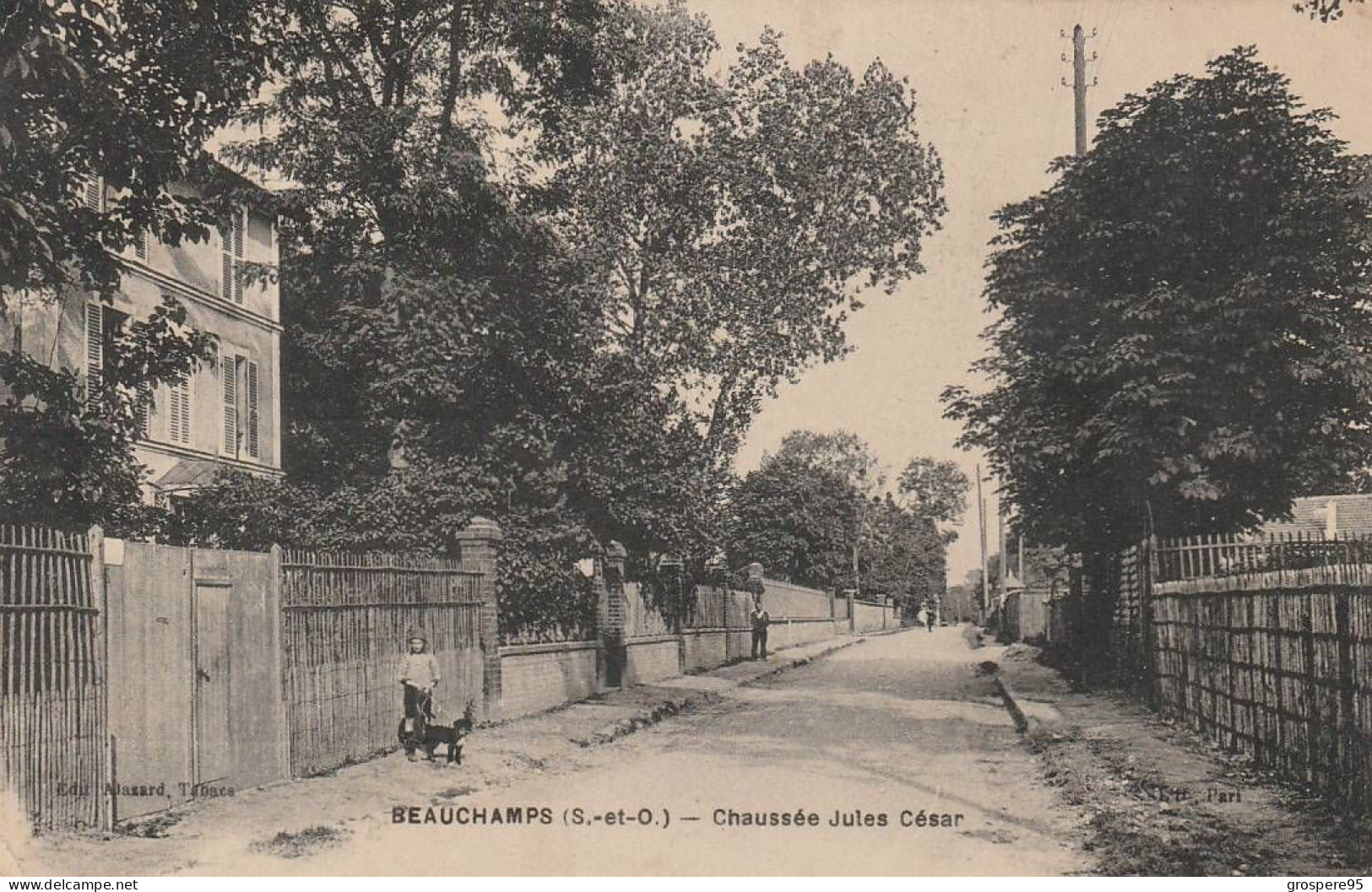 BEAUCHAMPS CHAUSSEE JULES CESAR EDITION ALAZARD TABACS PEU COURANTE - Beauchamp