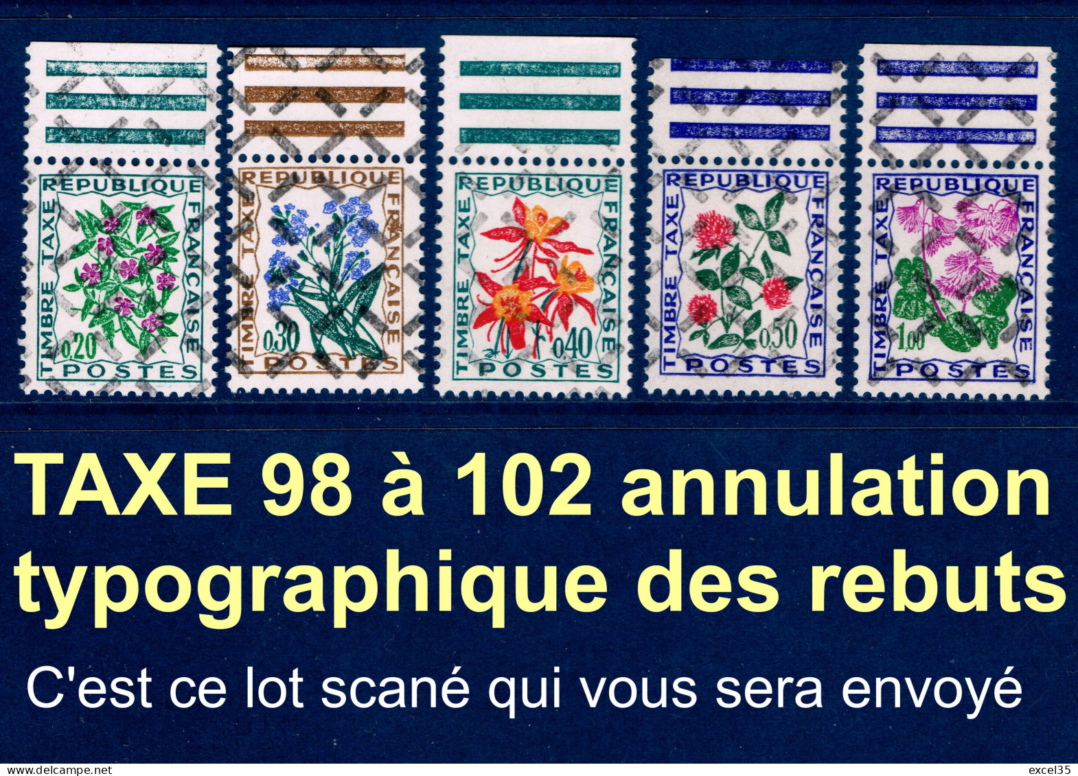 RARE - TAXE Yvert N° 98 à 102 N** Avec Annulation Typographique CROISILLON DES REBUTS - SCAN CONTRACTUEL - VARCURIO - Oblitérés