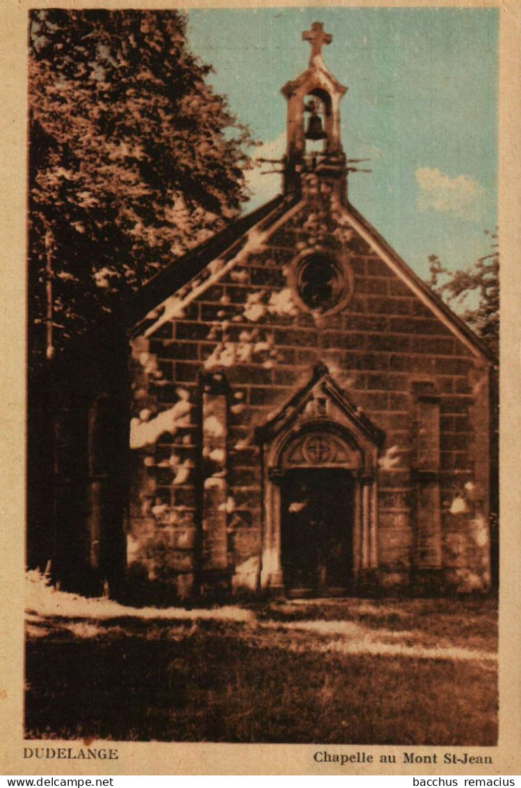 DUDELANGE - Chapelle Au Mont St.Jean - Dudelange