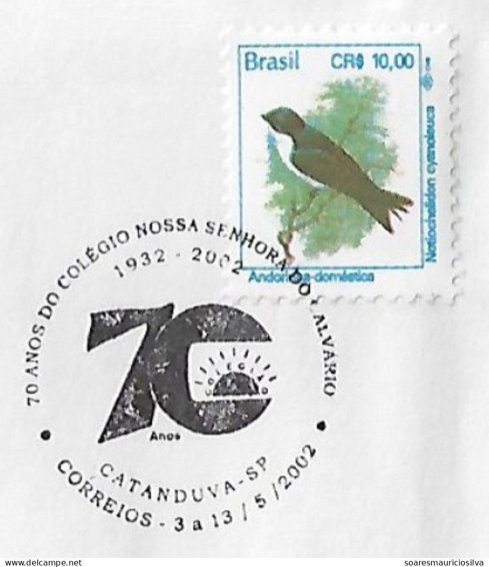 Brazil 2002 Cover Commemorative Cancel 70 Years Of Our Lady Of Calvary School In Catanduva - Covers & Documents