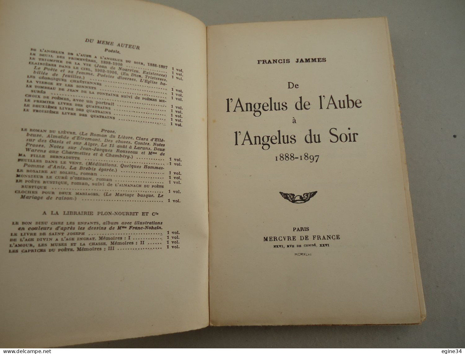 Le Mercure De France - Francis Jammes -de L'Angelus De L'Aube à L'Angélus Du Soir 1888-1897 - 1946 - French Authors