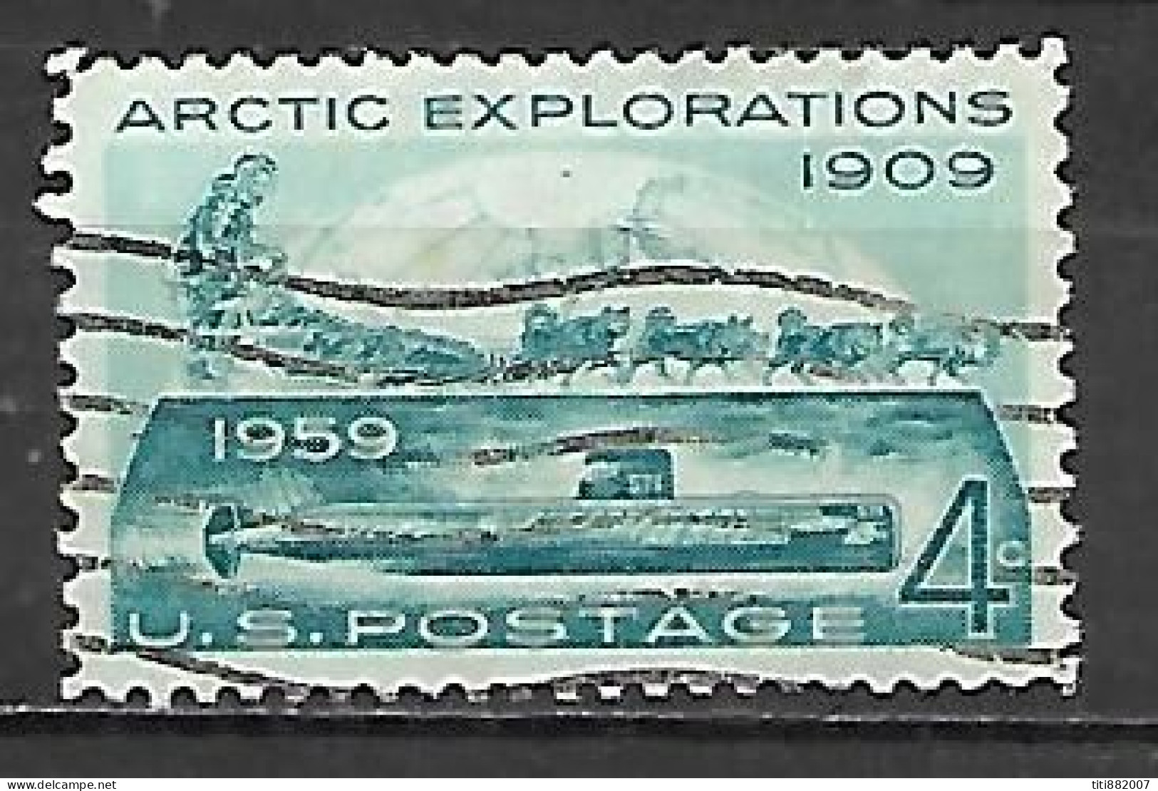 ETATS - UNIS    -   1959 .  ARCTIQUE   /  Chiens De Traineau  /  Sous-marin   -  Oblitéré - Expéditions Arctiques