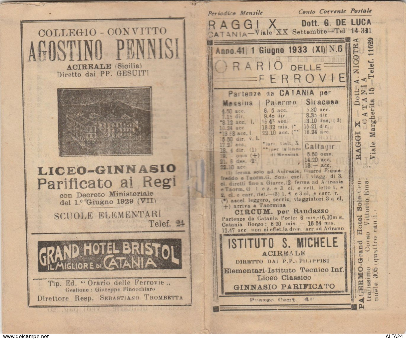 ORARIO DELLE FERROVIE 1933 CATANIA MESSINA PALERMO SIRACUSA (XF391 - Europe