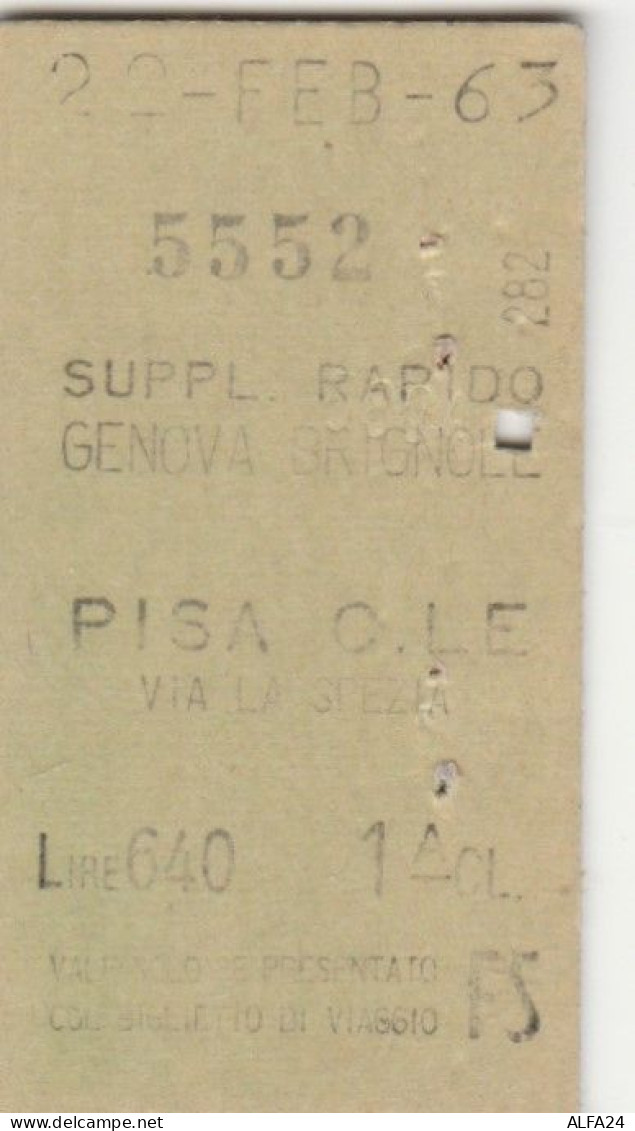 BIGLIETTO FERROVIE EDMONDSON  SUPPL RAPIDO GENOVA PISA 1963 (XF804 - Europa