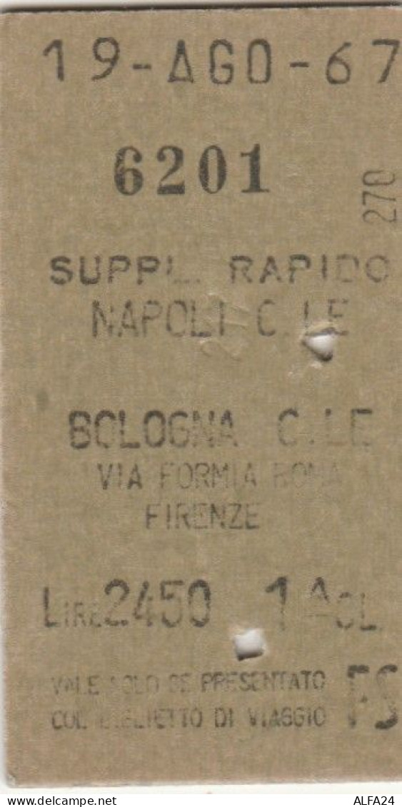 BIGLIETTO FERROVIE EDMONDSON SUPPL.RAPIDO NAPOLI BOLOGNA 1967 (XF787 - Europa