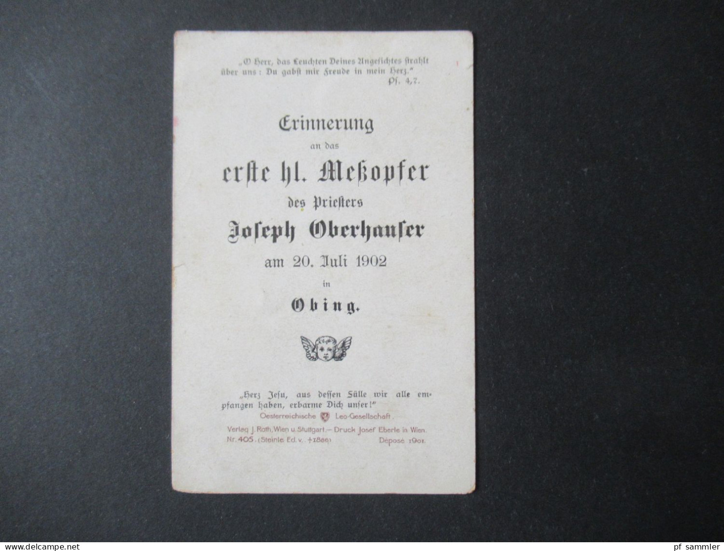 Andachtsbild Erinnerung An Das Erste Heilige Meßopfer Des Priesters Joseph Oberhaufer Am 20.7.1902 In Obing - Anges