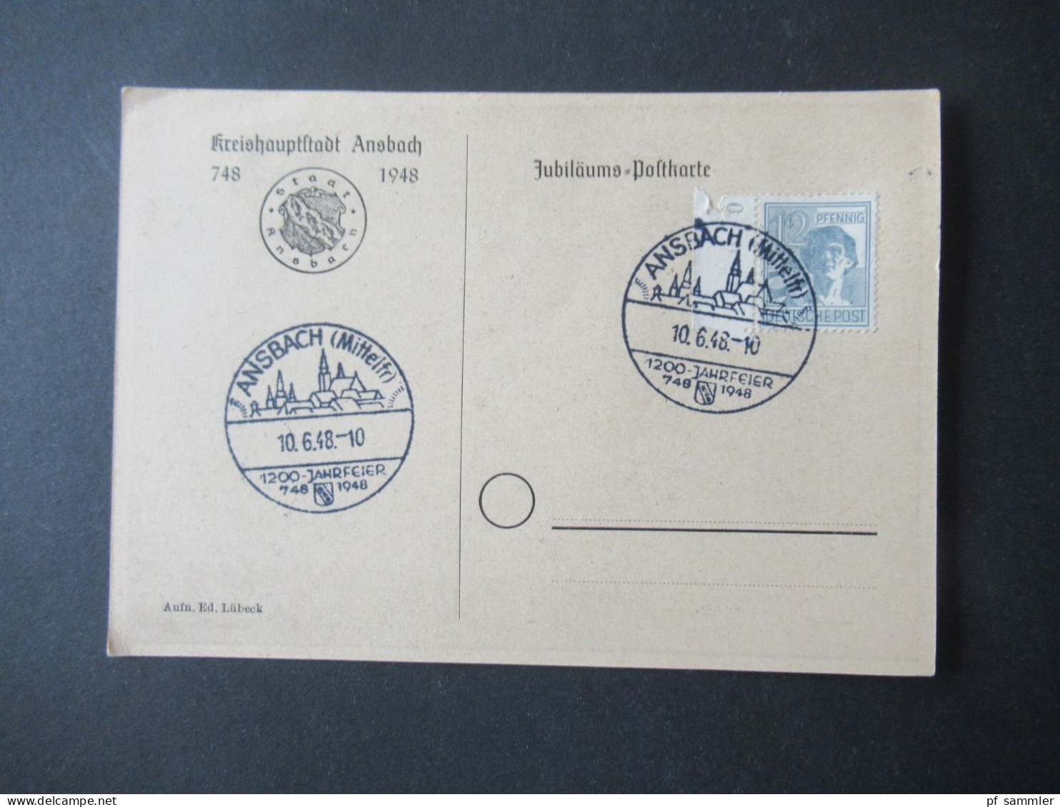 Kontrollrat 1948 PK Kreishauptstadt Ansbach Und Sonderstempel Ansbach (Mittelfr) 1200 Jahrfeier 748 - 1948 - Brieven En Documenten