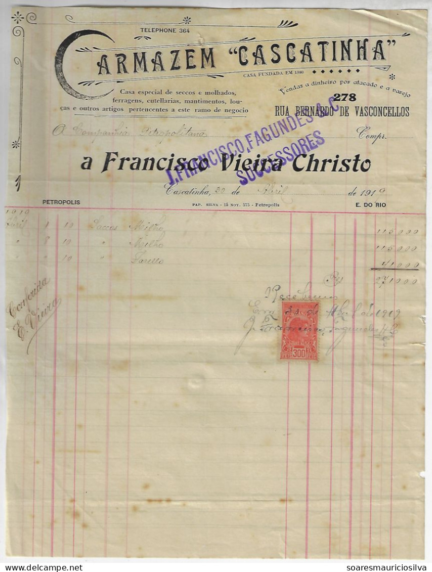 Brazil 1919 Cascatinha Warehouse By J. Francisco, Fagundes & Co Invoice Issued In Petrópolis National Tax Stamp 300 Réis - Storia Postale