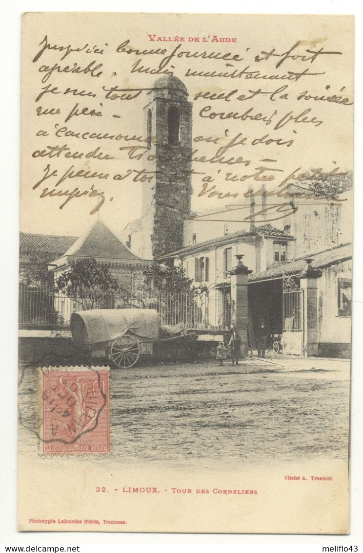 11/ CPA A 1900 - Limoux - Tour Des Cordeliers (belle Carte) - Limoux