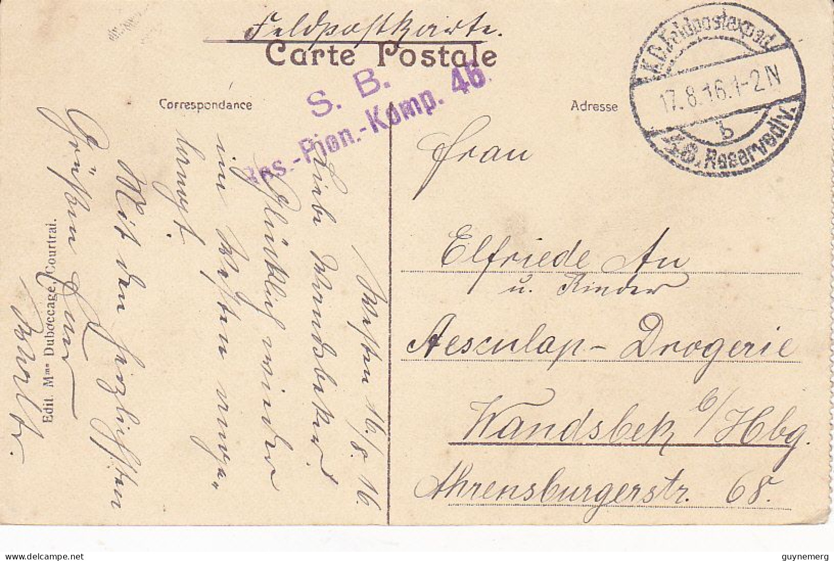 COMINES  Rue Du Fort Carte Allemande   CACHET Feldpost 1° WK - Comines-Warneton - Komen-Waasten