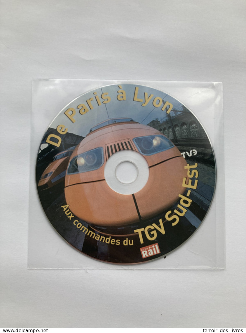 DVD Vie Du Rail De Paris à Lyon Aux Commandes Du TGV Sud-Est - Dokumentarfilme