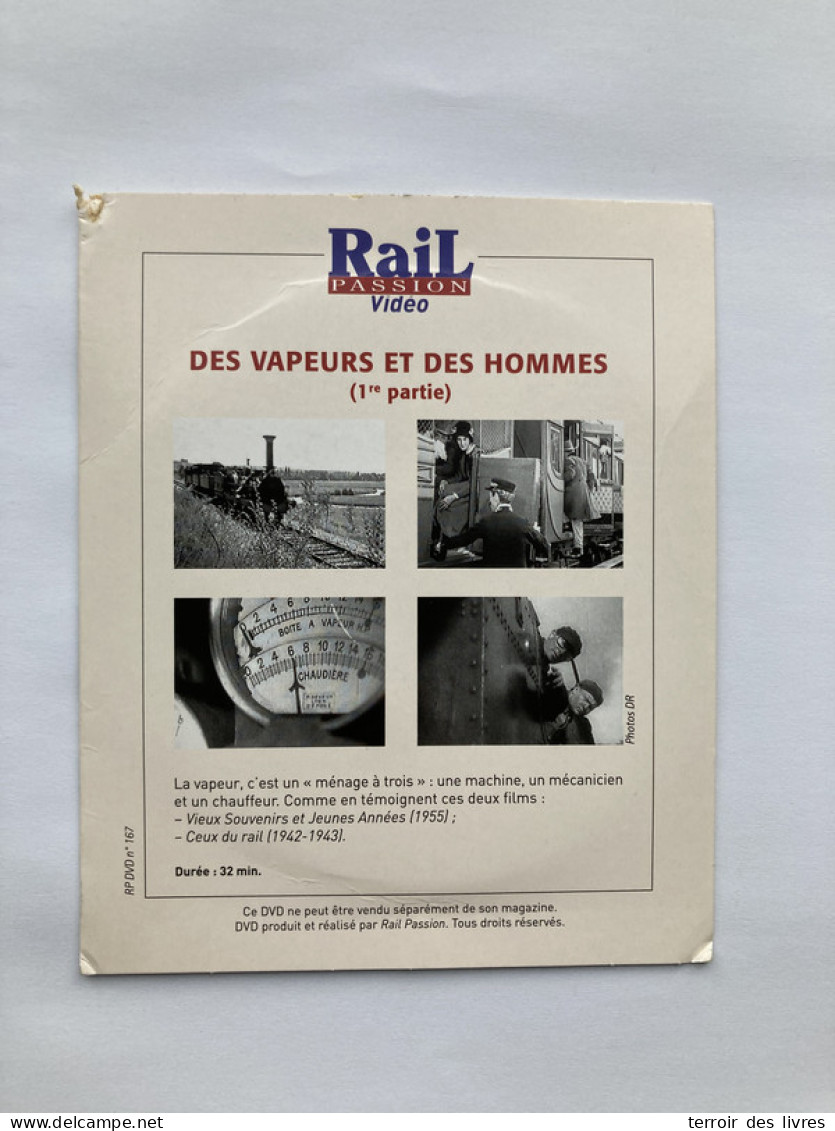 DVD Rail Passion 167 Des Vapeurs Et Des Hommes Partie 1 - Documentaires