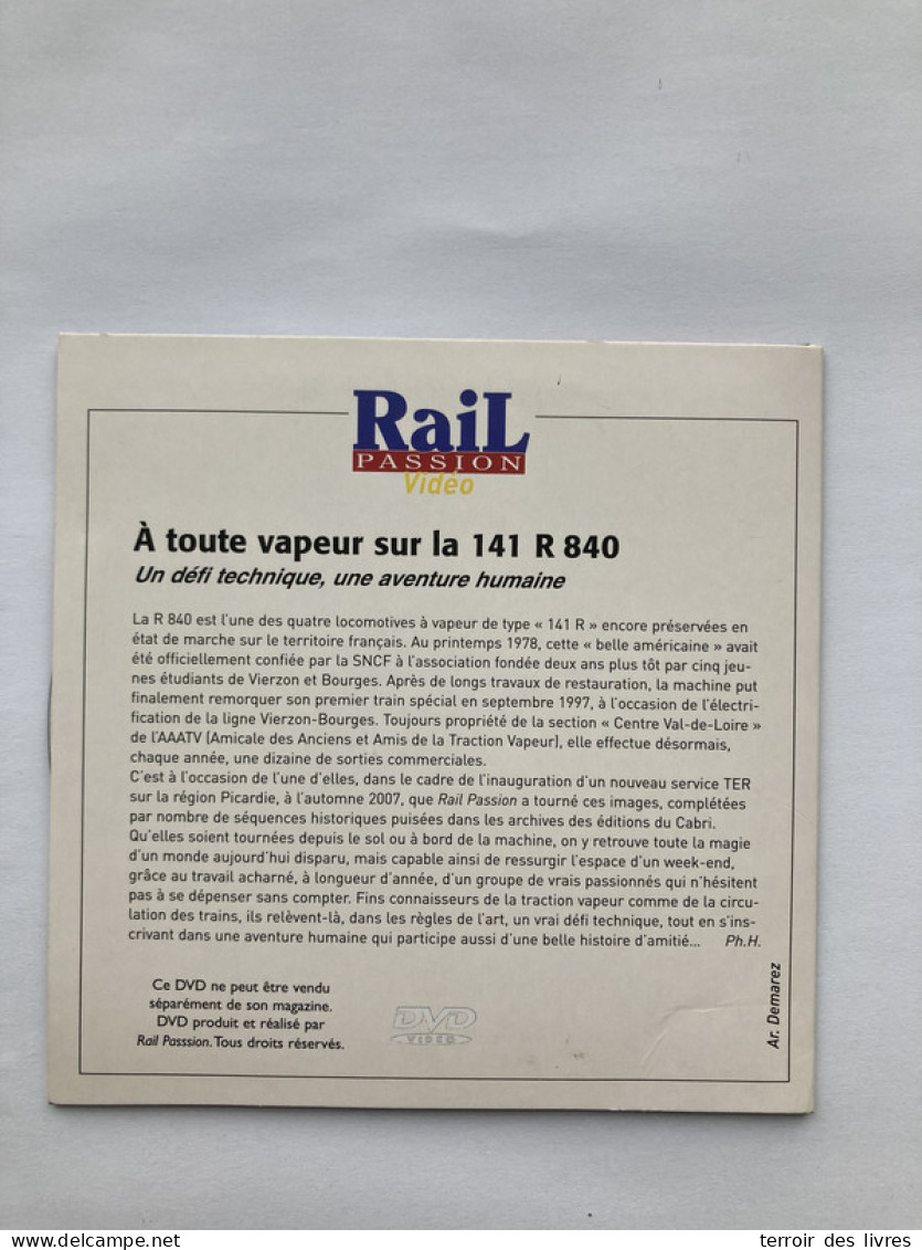 DVD Rail Passion A Toute Vapeur Sur La 141 R 840 - Documentari