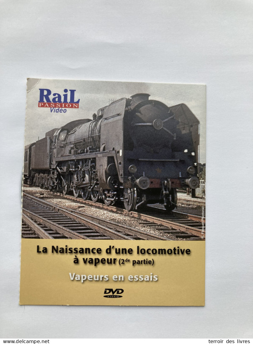 DVD Rail Passion 157 Locomotive Vapeur Partie 2 - Usine Batignolles Chatillon Nantes - Documentary