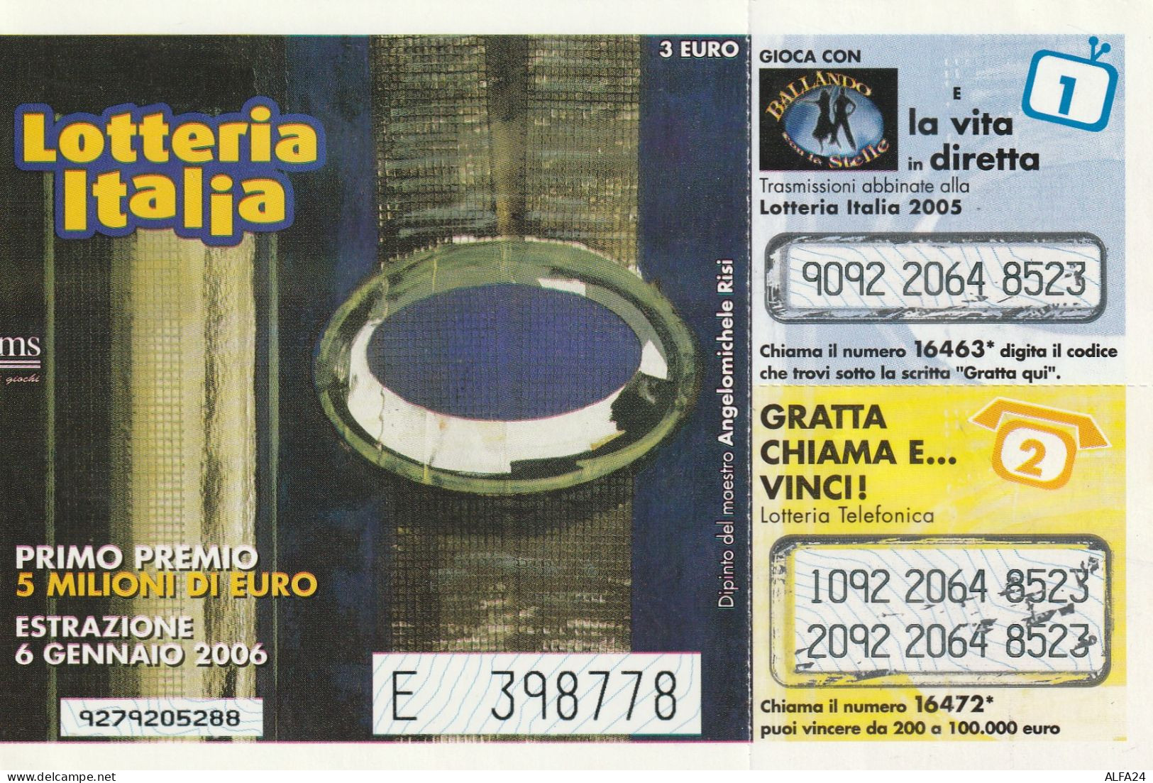 BIGLIETTO LOTTERIA ITALIA 2006 (M_171 - Billetes De Lotería