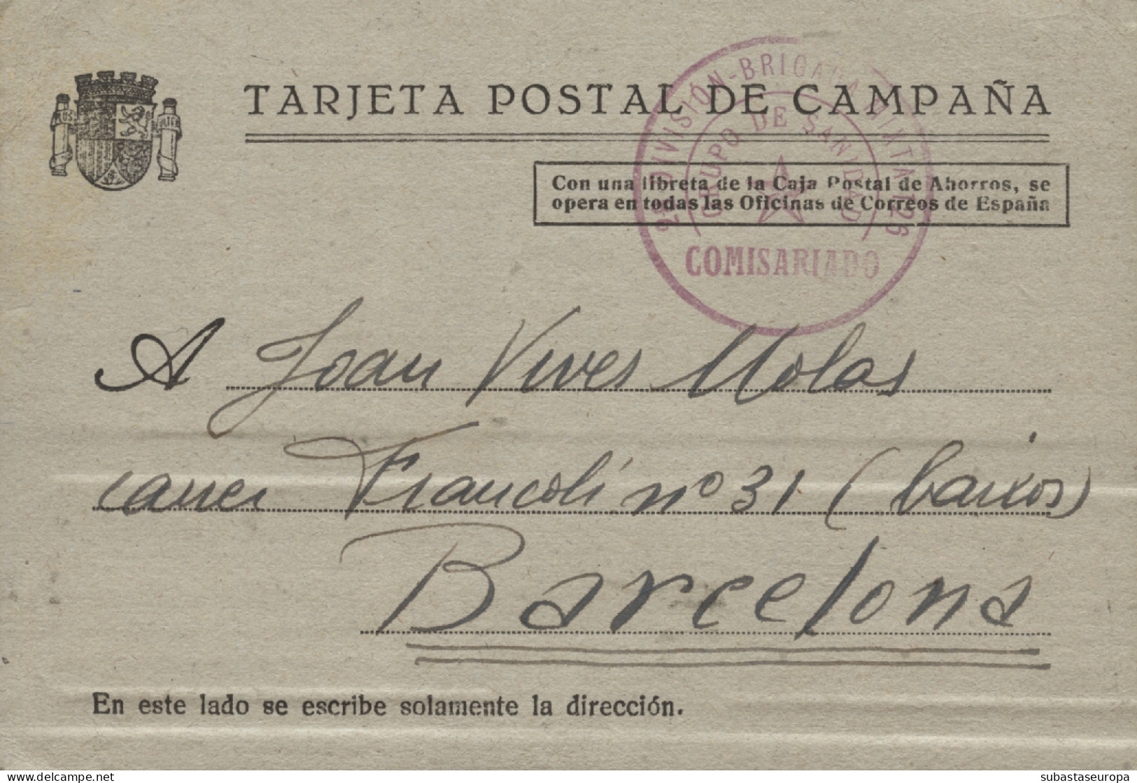 Tarjeta De Campaña Circulada De Torralba A Barcelona, El 2/12/37. Marca De Franquicia "28 División - Brigada Mixta - Republikanische Zensur