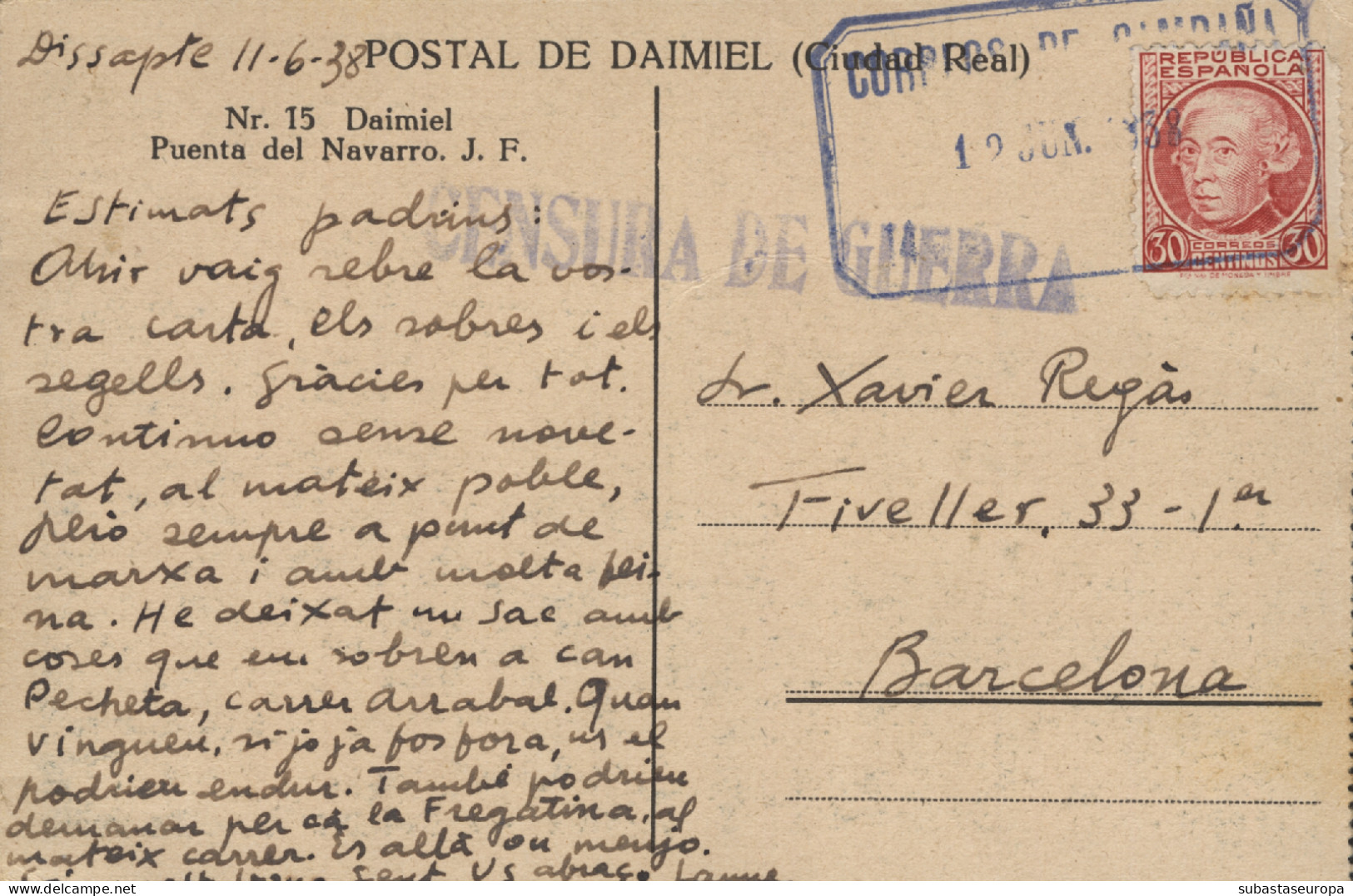 T.P. De Daimiel (Ciudad Real) A Barcelona, El 11/6/38. Marca "Correo De Campaña" Y "Censura De Guerra". - Republikeinse Censuur