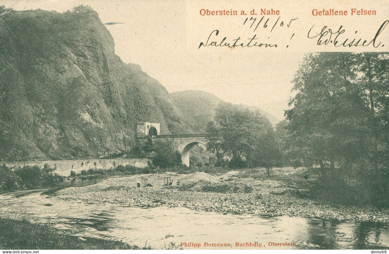 Idar Oberstein Allemagne Deutschland Gefallene Felsen Pont Tunnel Rivière Ed Philipp Demeaux 1905 - Idar Oberstein