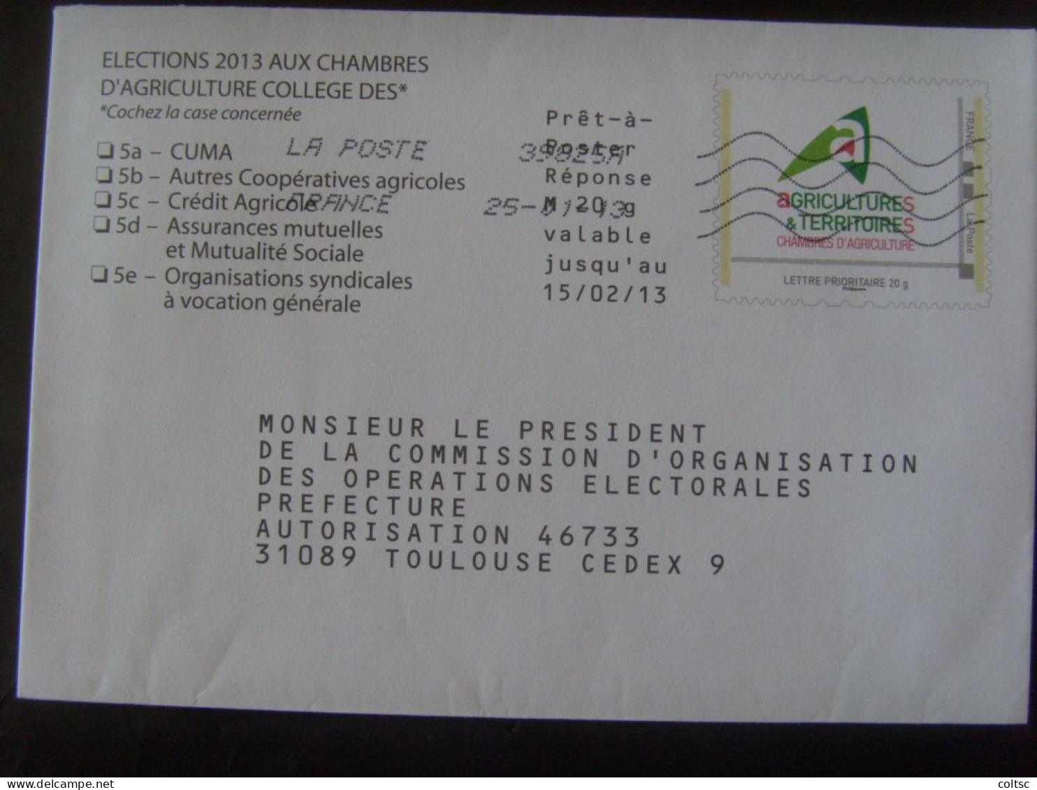 17523-4- PAP Rép. Elections Chbre D'Agriculture 2013 Toulouse (Hte Garonne), Collège "Collectivités", Obl., Pas Courant - Listos A Ser Enviados: Respuesta