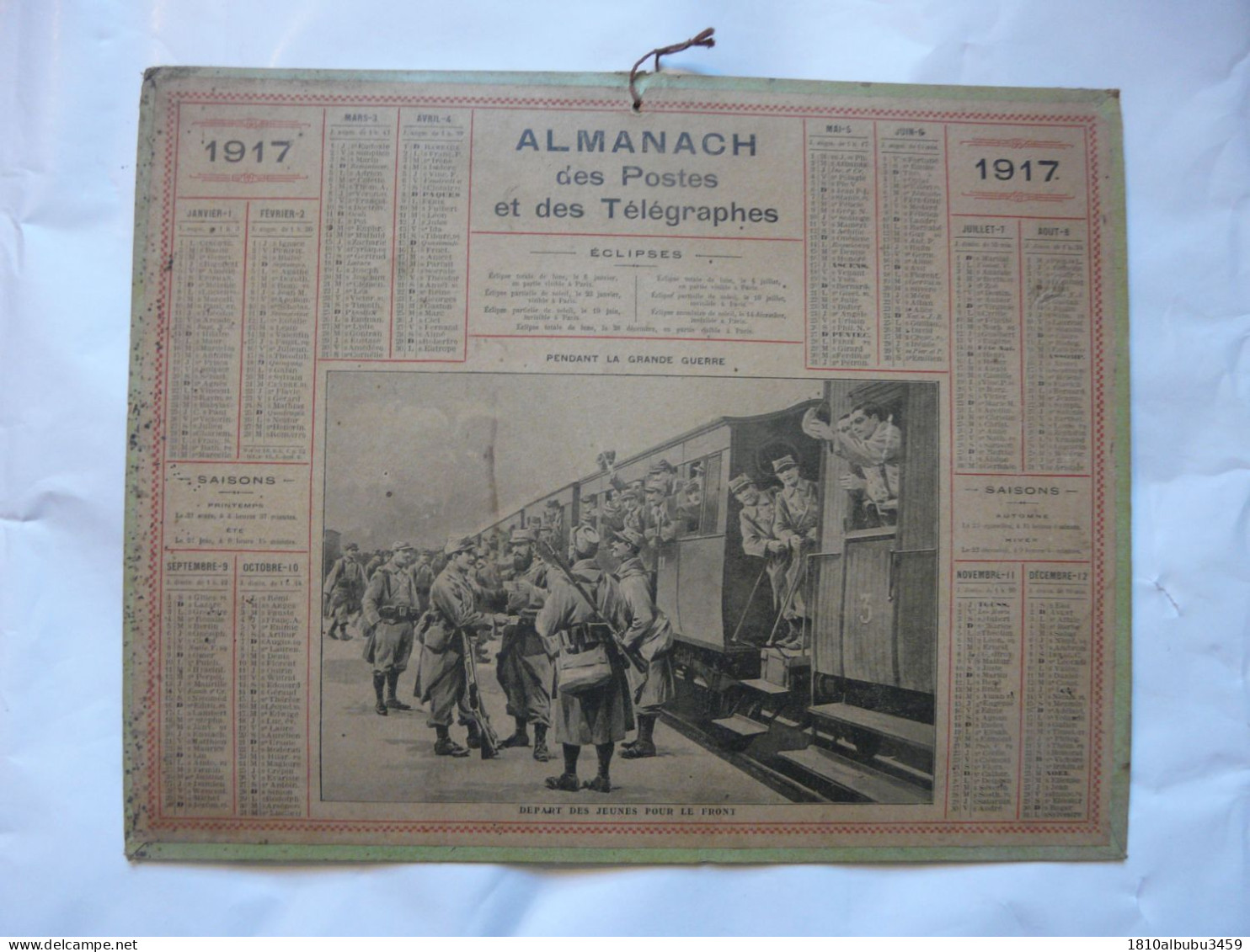 RARE - VIEUX PAPIERS - ALMANACH Des Postes Et Des Télégraphes 1917 : Départ Des Jeunes Pour Le Front - Tamaño Grande : 1901-20