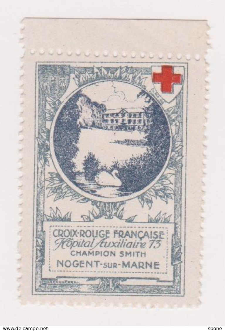 Vignette Militaire Delandre - Croix Rouge - Hôpital Auxiliaire 73 - Nogent Sur Marne - Cruz Roja