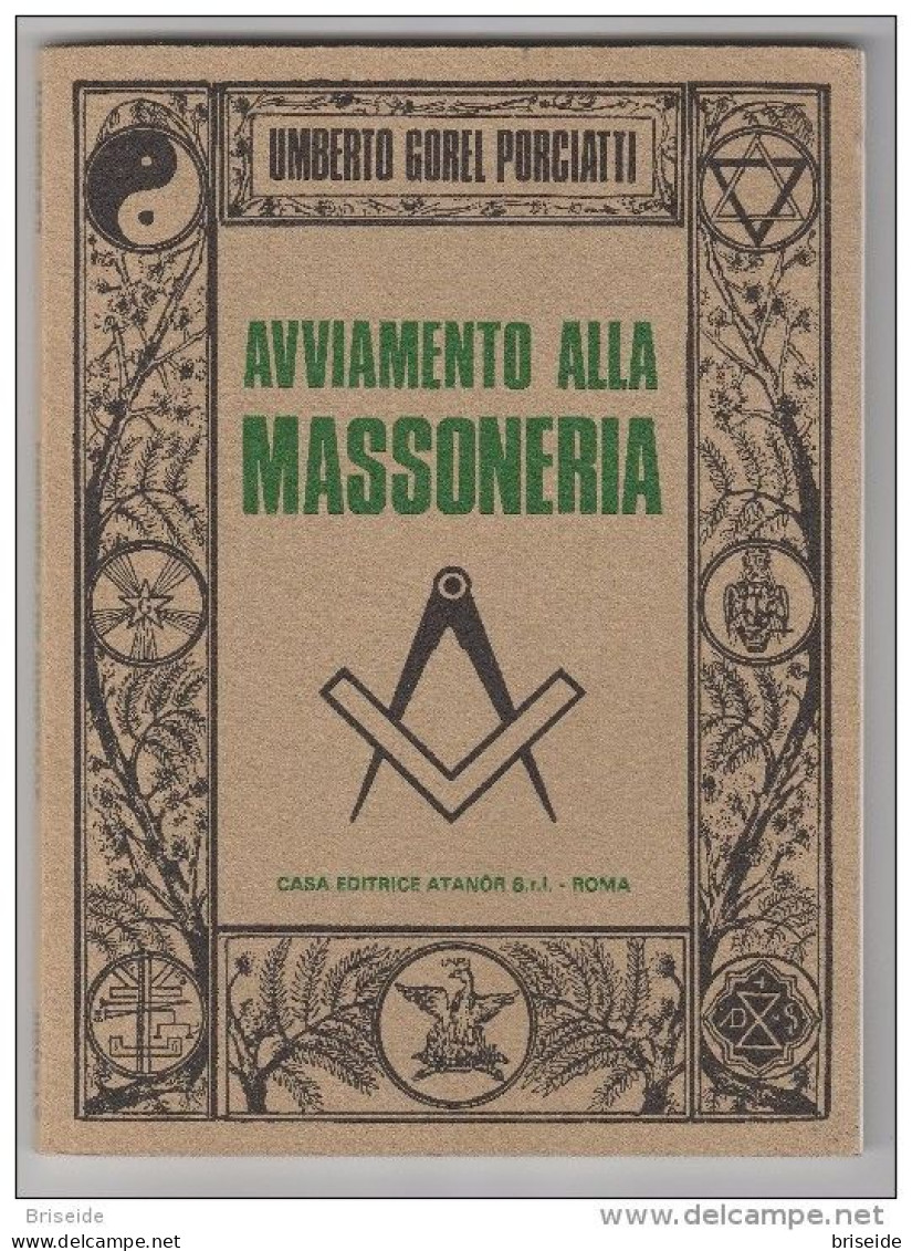 N. 3 VOLUMETTI SULLA MASSONERIA  AVVIAMENTO SOLIDARIETA' ANTICHI DOVERI - Other & Unclassified