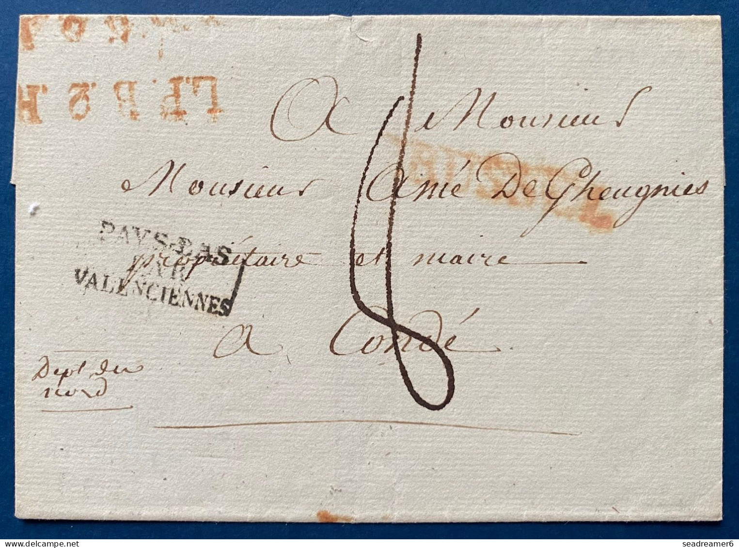 Lettre 1826 Marque BRUSSEL (Ht63) Pour CONDÉ + Griffe " LPB2R " + " PAYS-BAS PAR VALENCIENNES "+ Taxe 8 TTB - 1815-1830 (Holländische Periode)