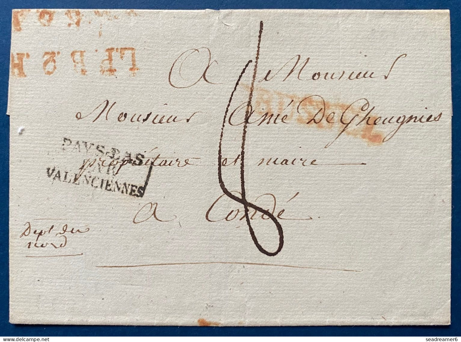 Lettre 1826 Marque BRUSSEL (Ht63) Pour CONDÉ + Griffe " LPB2R " + " PAYS-BAS PAR VALENCIENNES "+ Taxe 8 TTB - 1815-1830 (Dutch Period)