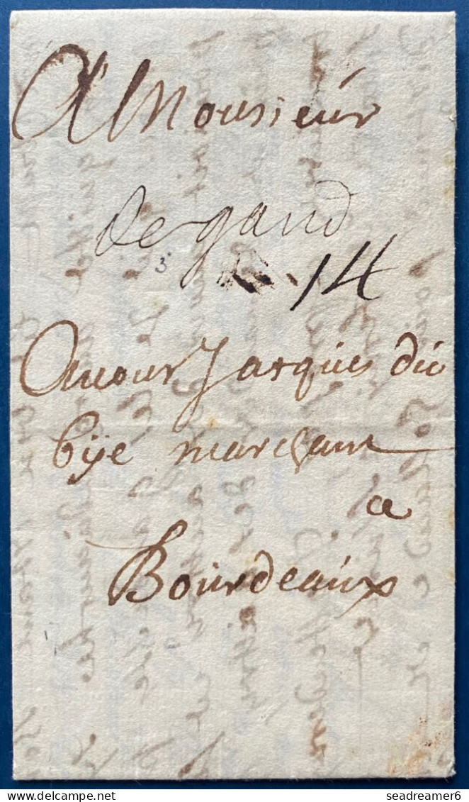 LETTRE 17 MAI 1698 Marque Manuscrite " De GAND " Pour BORDEAUX En Port Dû " 14 " 9 Sols Pour PARIS + 5 Sols BORDEAUX - 1621-1713 (Spanische Niederlande)