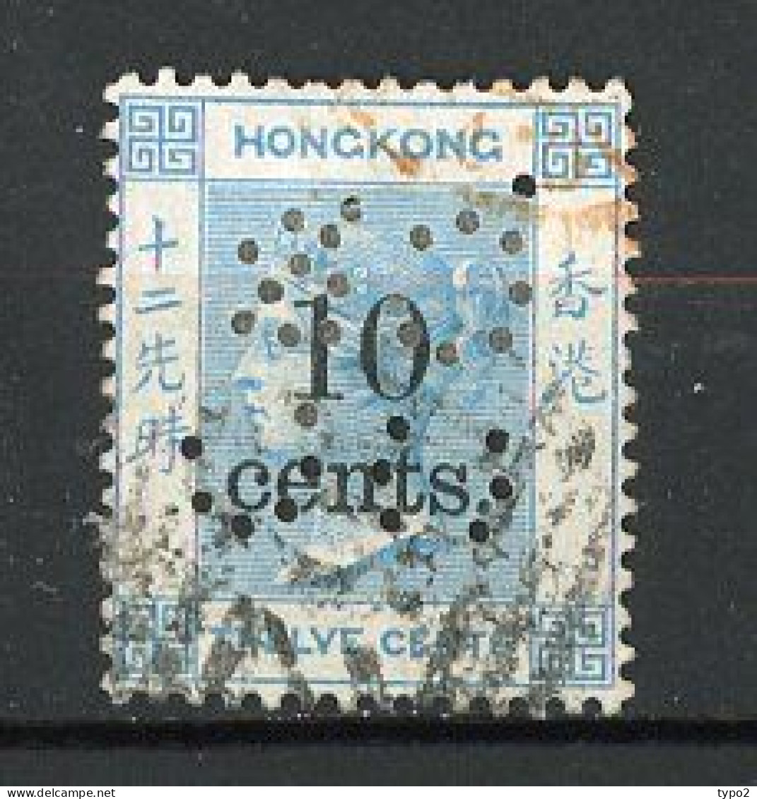 H-K  Yv. N° 24 ; SG N° 25  Fil CC   (o)  10 S 12c Bleu Clair Victoria  Perforé  Cote  80 Euro BE   2 Scans - Gebraucht